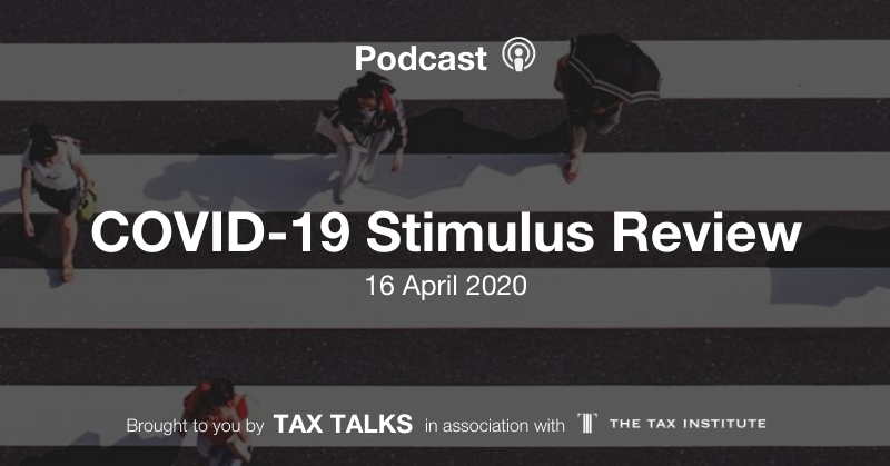 Tax talks podcast COVID-19 Stimulus review